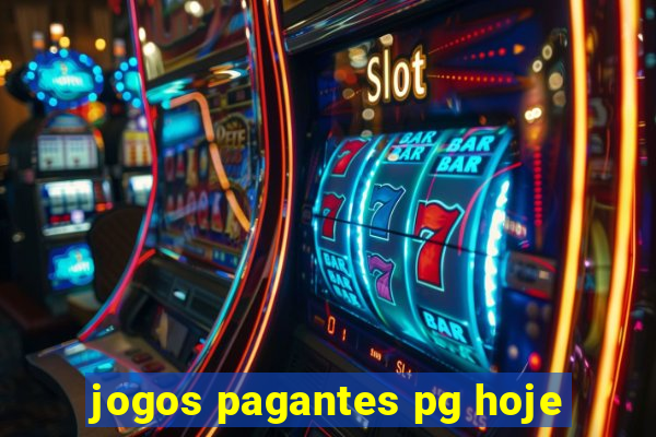 jogos pagantes pg hoje